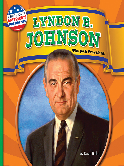 Title details for Lyndon B. Johnson by Kevin Blake - Wait list
